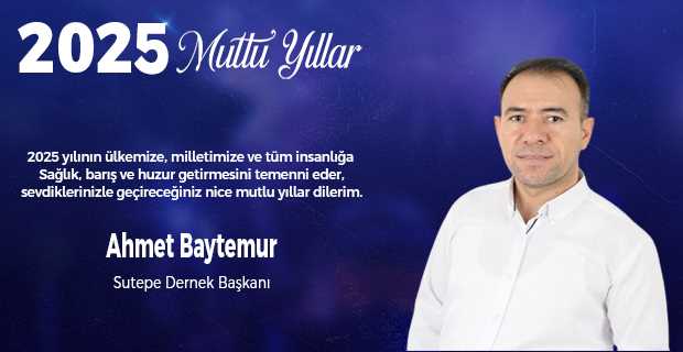 Ahmet Baytemur'dan Yeni Yıl Mesajı