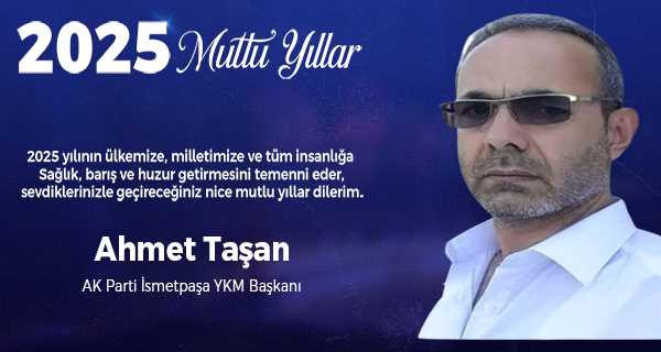 Ahmet Taşan'dan Yeni Yıl Mesajı