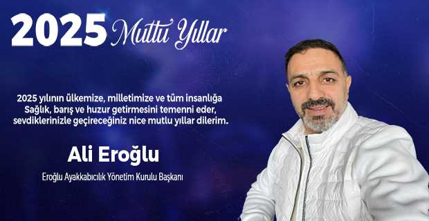 Ali Eroğlu'ndan Yeni Yıl Mesajı