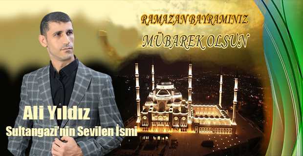 Ali Yıldız'dan Ramazan Bayramı Mesajı