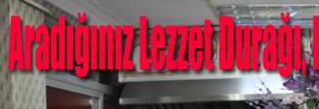 Aradığınız Lezzet Durağı, Hünkar Et Lokantası