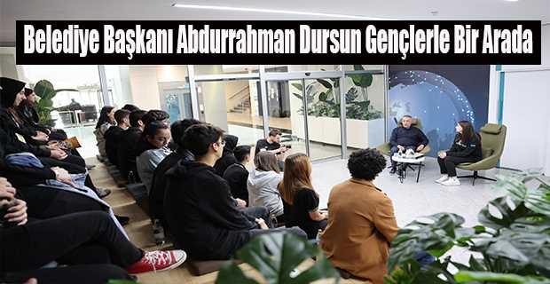 Belediye Başkanı Abdurrahman Dursun Gençlerle Bir Arada