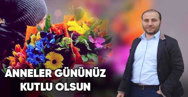 Cumali Yıldırım’dan Anneler Günü Kutlama Mesajı