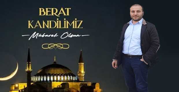 Cumali Yıldırım'dan Berat Kandili Mesajı