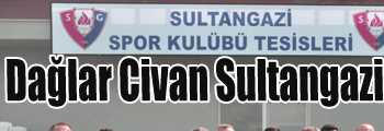 Dağlar Civan Sultangazispor’u ziyaret etti