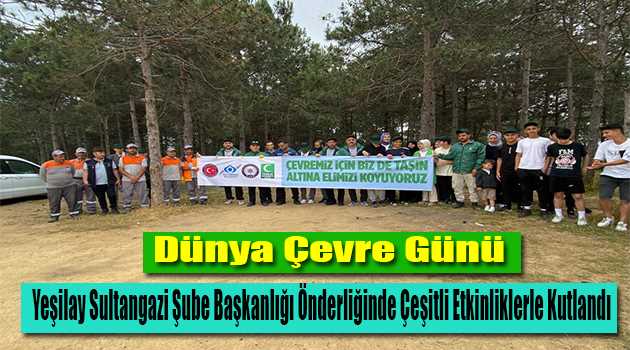 Dünya Çevre Günü Yeşilay Sultangazi Şube Başkanlığı Önderliğinde Çeşitli Etkinliklerle Kutlandı 