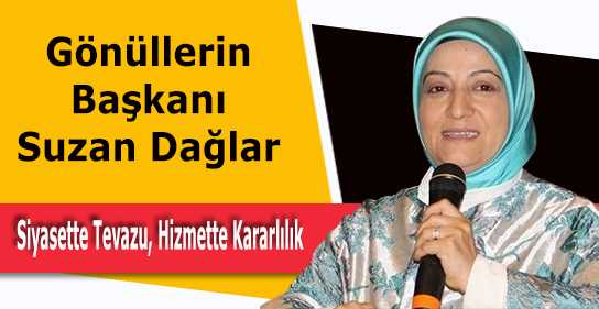 Gönüllerin Başkanı Suzan Dağlar 