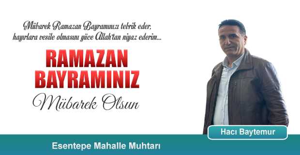 Hacı Baytemur'dan Ramazan Bayramı Kutlama Mesajı