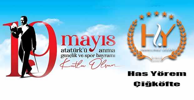 Hasyörem Çiğköfte’den 19 Mayıs’a Özel Kutlama Mesajı