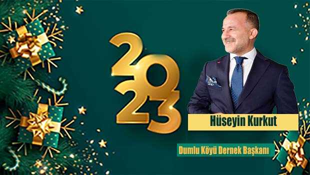 Hüseyin Kurkut'tan Yeni Yıl Kutlama Mesajı