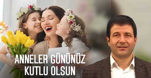 İbrahim Harikases’ten Anneler Günü Kutlama Mesajı
