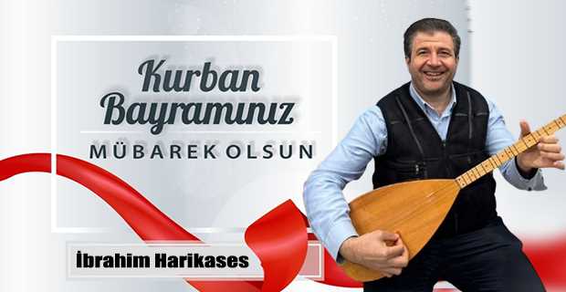 İbrahim Harikases’ten Kurban Bayramı Mesajı