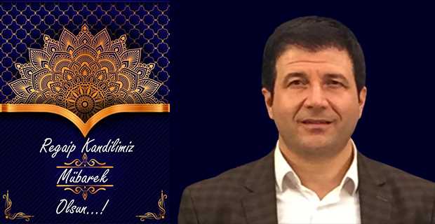 İbrahim Harikases'ten Regaip Kandili Mesajı