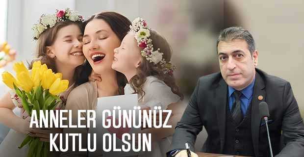 İsmail Akkaya’dan Anneler Günü Kutlama Mesajı
