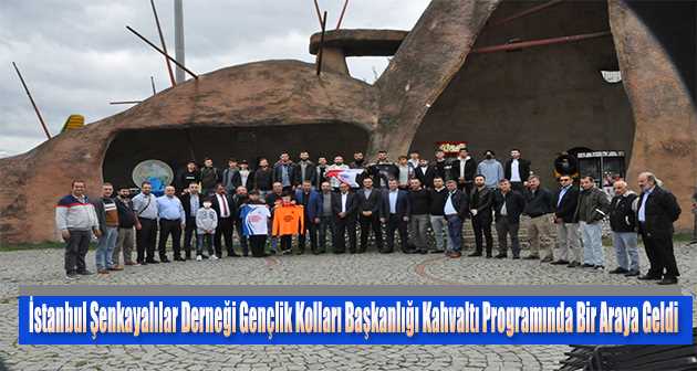 İstanbul Şenkayalılar Derneği Gençlik Kolları Başkanlığı Kahvaltı Programında Bir Araya Geldi 