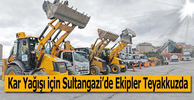 Kar Yağışı için Sultangazi'de Ekipler Teyakkuzda