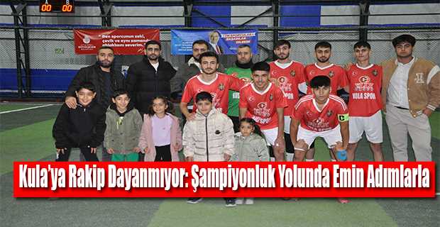 Kula'ya Rakip Dayanmıyor: Şampiyonluk Yolunda Emin Adımlarla