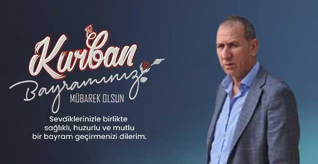 Mehmet Akkaya’dan Kurban Bayramı Mesajı