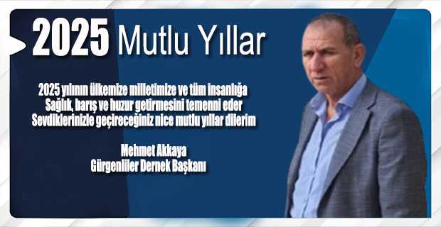 Mehmet Akkaya'dan Yeni Yıl Mesajı