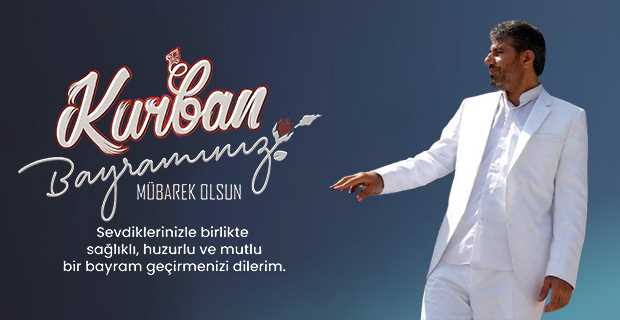 Mevlüt Harikases’ten Kurban Bayramı Mesajı