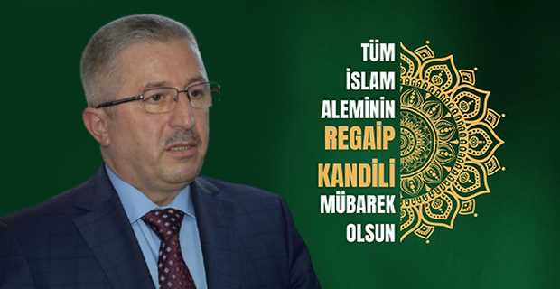 Murat Atım'dan Regaip Kandili Mesajı