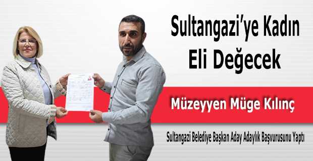 Müzeyyen Müge Kılınç, Sultangazi Belediye Başkan Aday Adayı Oldu