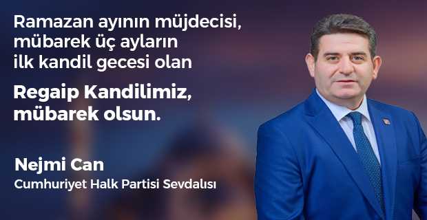 Nejmi Can'dan Regaip Kandili Mesajı