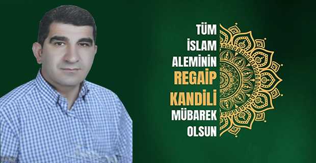 Nihat Yıldız'dan Regaip Kandili Mesajı