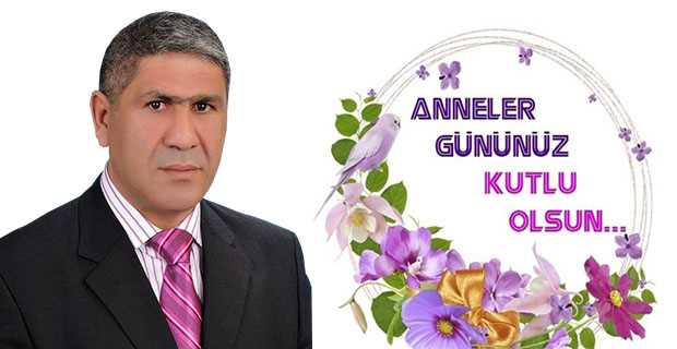 Osman Durmuş'tan Anneler Günü Kutlama Mesajı