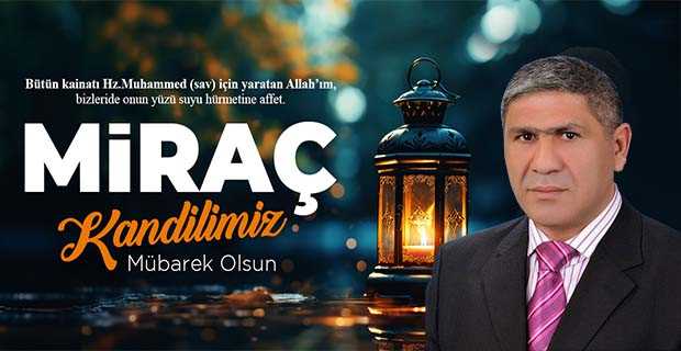 Osman Durmuş'tan Miraç Kandili Mesajı
