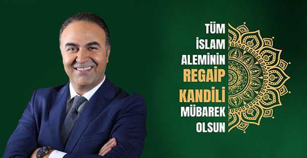 Osman Yaşar'dan Regaip Kandili Mesajı