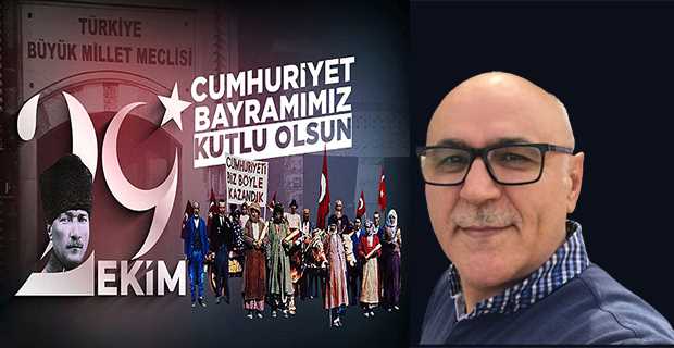 Ramazan Tunçbilek’ten Cumhuriyet Bayramı Kutlama Mesajı