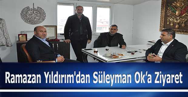 Ramazan Yıldırım'dan Süleyman Ok'a Ziyaret