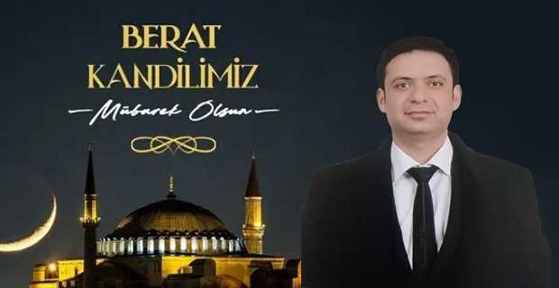Raşit Yağız'dan Berat Kandili Mesajı
