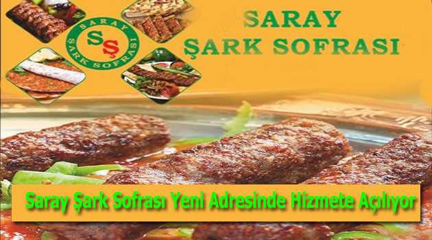 Saray Şark Sofrası Yeni Adresinde Hizmete Açılıyor 