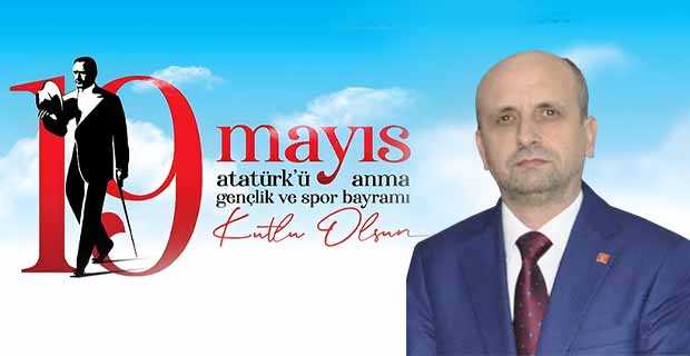 Sefer Celep’ten 19 Mayıs Mesajı