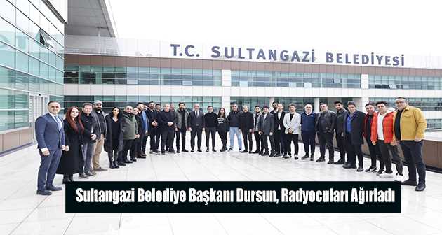 Sultangazi Belediye Başkanı Dursun, Radyocuları Ağırladı