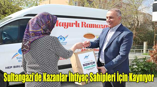 Sultangazi'de Kazanlar İhtiyaç Sahipleri İçin Kaynıyor