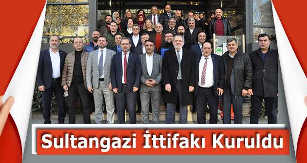 Sultangazi İttifakı Kuruldu 