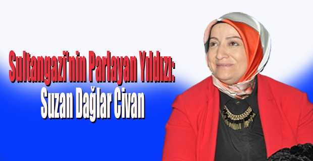 Sultangazi'nin Parlayan Yıldızı: Suzan Dağlar Civan