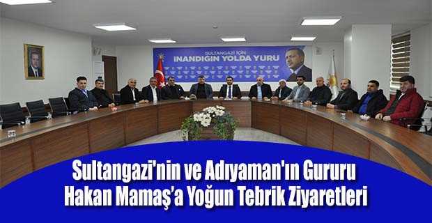 Sultangazi'nin ve Adıyaman'ın Gururu Hakan Mamaş'a Yoğun Tebrik Ziyaretleri