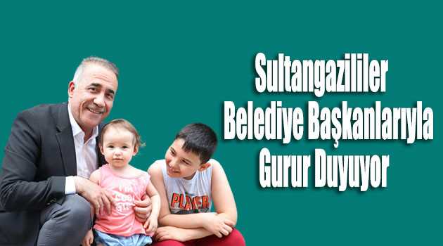 Sultangazililer Belediye Başkanlarıyla Gurur Duyuyor 