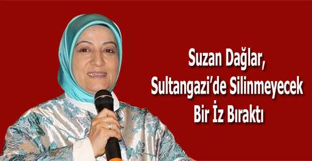 Suzan Dağlar, Sultangazi'de Silinmeyecek Bir İz Bıraktı