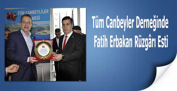 Tüm Canbeyler Derneğinde Fatih Erbakan Rüzgârı Esti