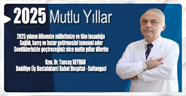 Uzm. Dr. Tuncay Beyhan'dan Yeni Yıl Mesajı