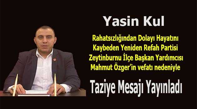 Yasin Kul'dan Taziye Mesajı 