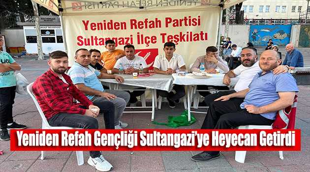 Yeniden Refah Gençliği Sultangazi'ye Heyecan Getirdi 