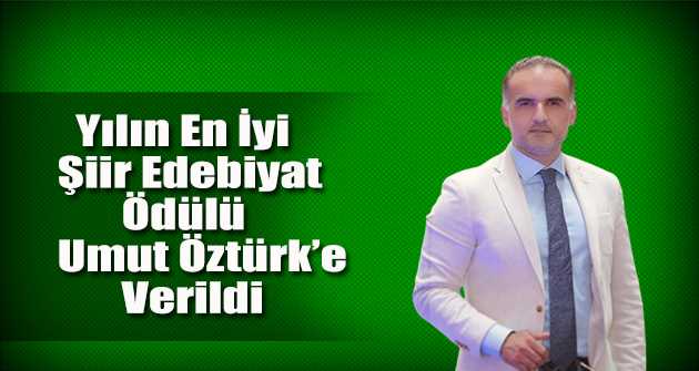 Yılın En İyi Şiir Edebiyat Ödülü Umut Öztürk'e Verildi 