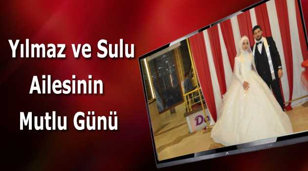 Yılmaz ve Sulu Ailesinin Mutlu Günü 