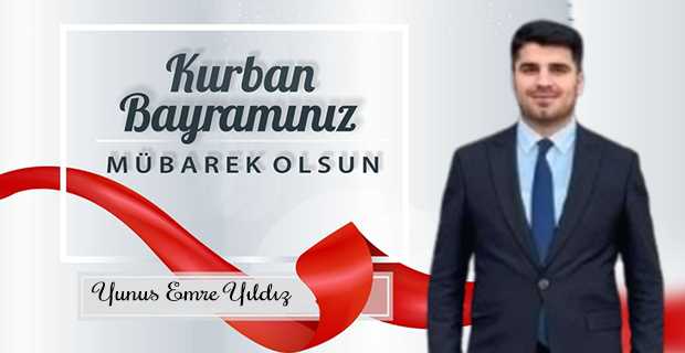 Yunus Emre Yıldız’dan Kurban Bayramı Mesajı
